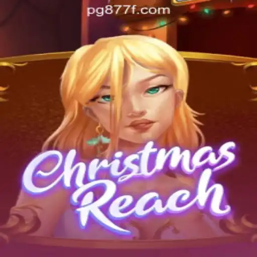 ChristmasReach: A Festive Slot Game Experience with 877F.com Oficial Slots Brasil #1