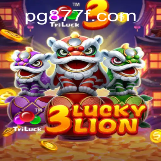 Explore the Exciting World of 3LUCKYLION at 877F.com Official Slots Brasil #1