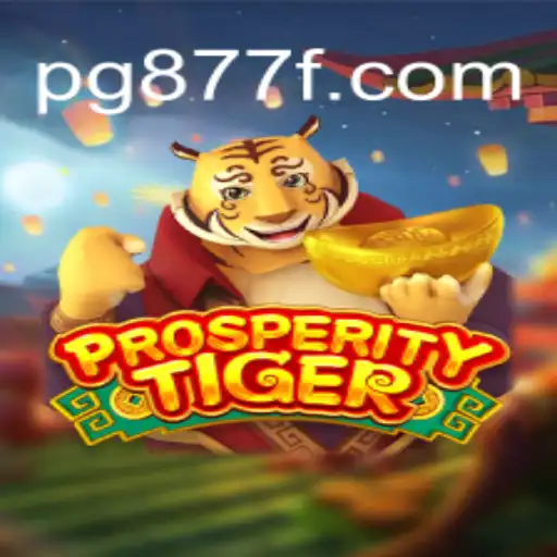 Exploring the World of ProsperityTiger: A Dive into 877F.com Oficial Slots Brasil #1