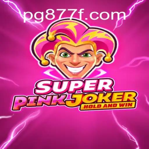 The Thrilling Experience of SuperPinkJoker Slots at 877F.com Oficial Slots Brasil #1